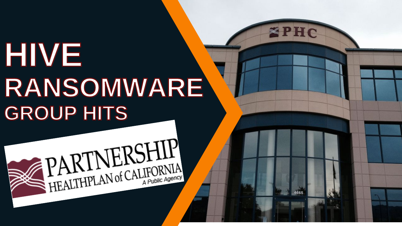 Partnership HealthPlan of California Ransomware Attack: What it means for Businesses?