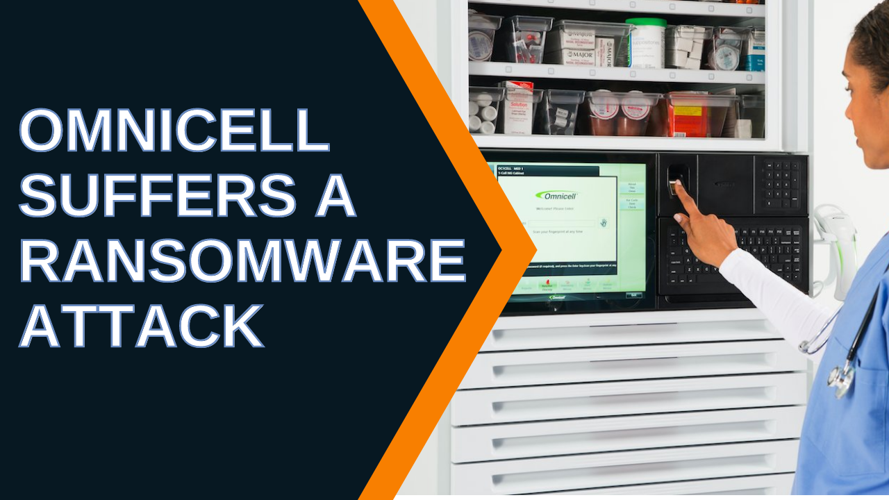 Omnicell Discloses Ransomware Attack