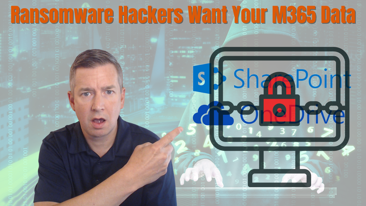 Ransomware Hackers Are Coming For Your OneDrive & SharePoint Files – Here’s How To Protect Yourself