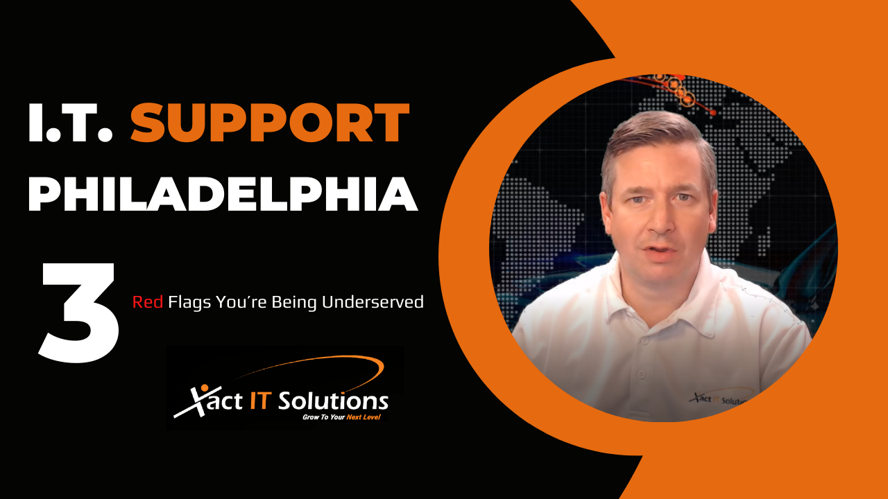 I.T. Support Philadelphia - 3 Red Flags You're Being Underserved