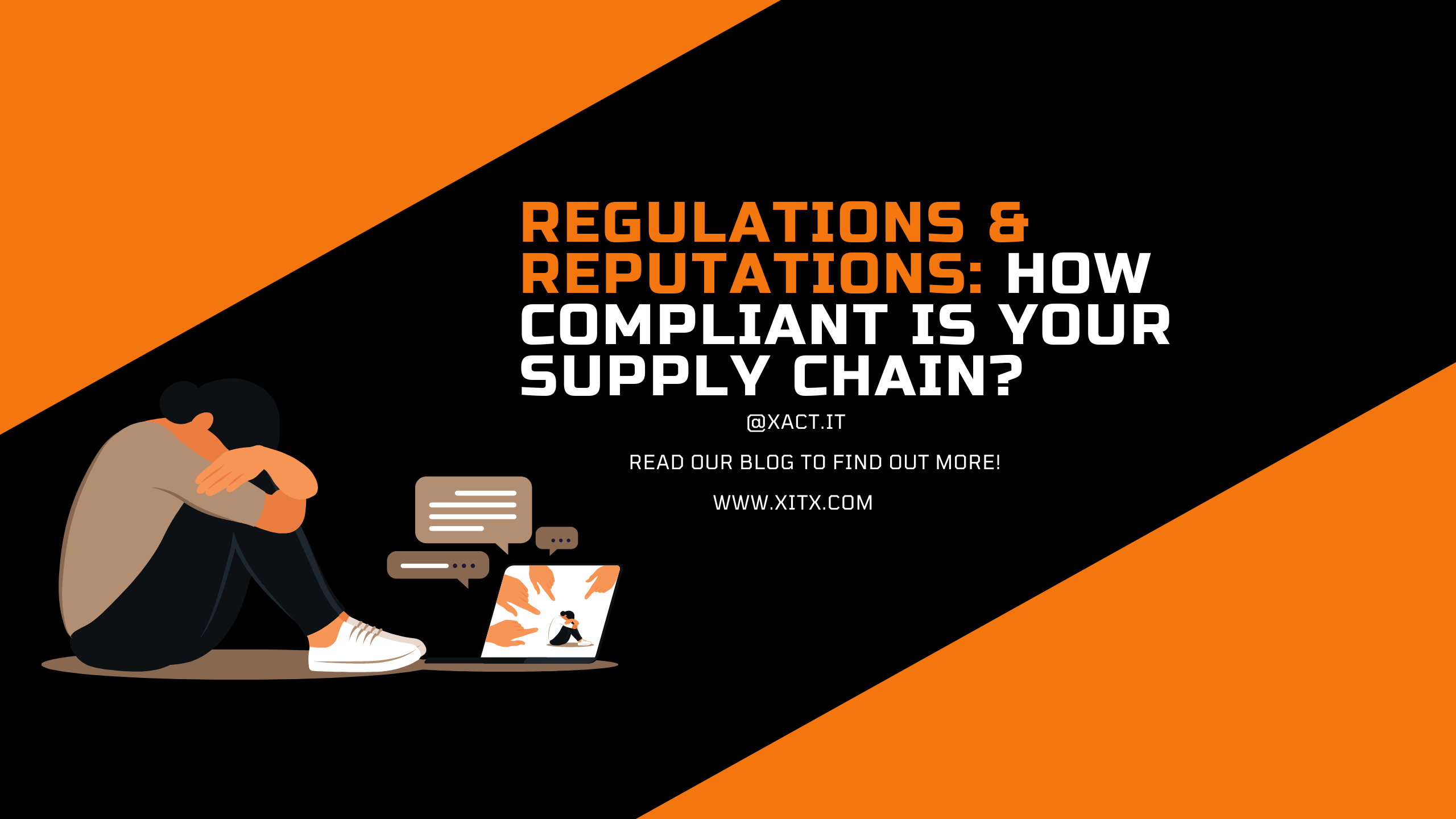 Regulations & Reputations: How Compliant Is Your Supply Chain?