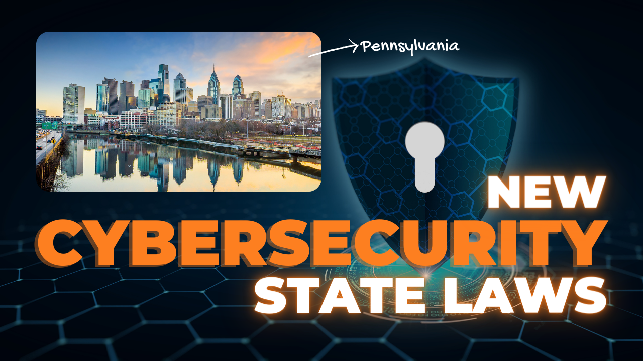 The Changing Landscape of Cybersecurity: Navigating New State Laws and Regulations