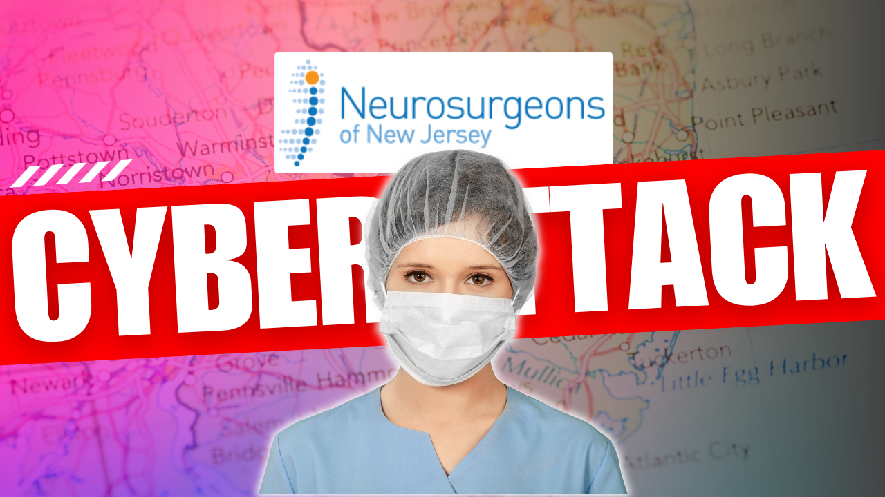 Neurosurgeons of New Jersey Cyberattack: Lessons About Safeguarding Patient Data