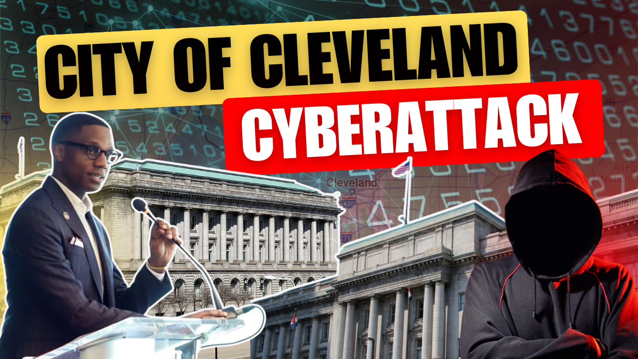 The Rising Tide of Cyber Attacks on US Cities – Cleveland's Latest Ordeal
